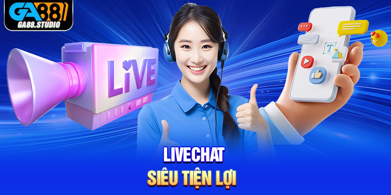 Livechat siêu tiện lợi 